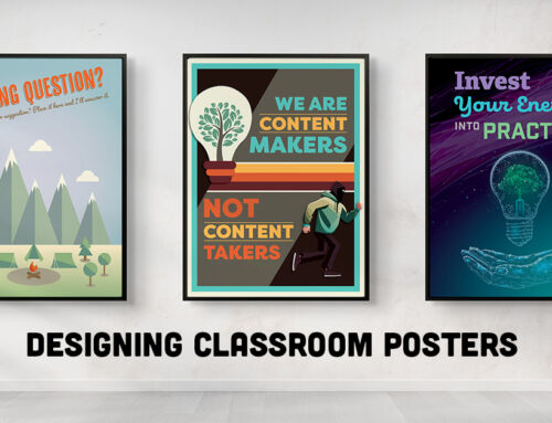 Designing Classroom Posters